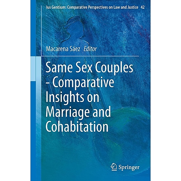 Same Sex Couples - Comparative Insights on Marriage