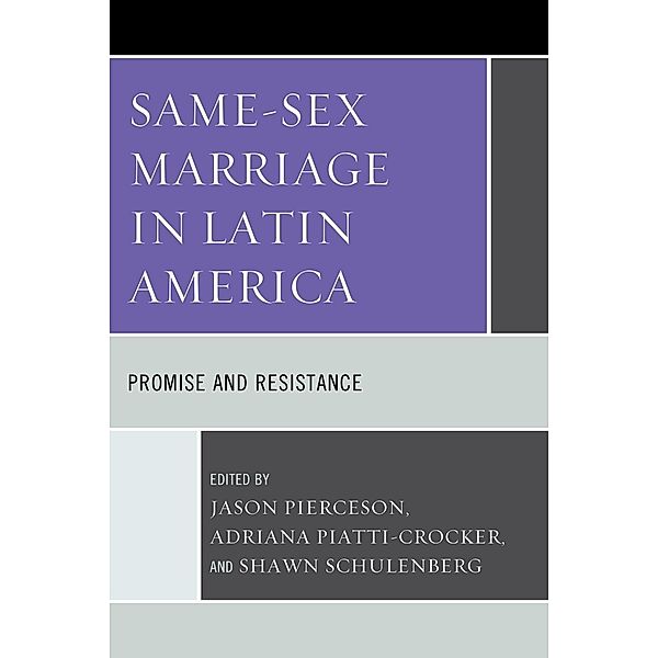 Same-Sex Marriage in Latin America