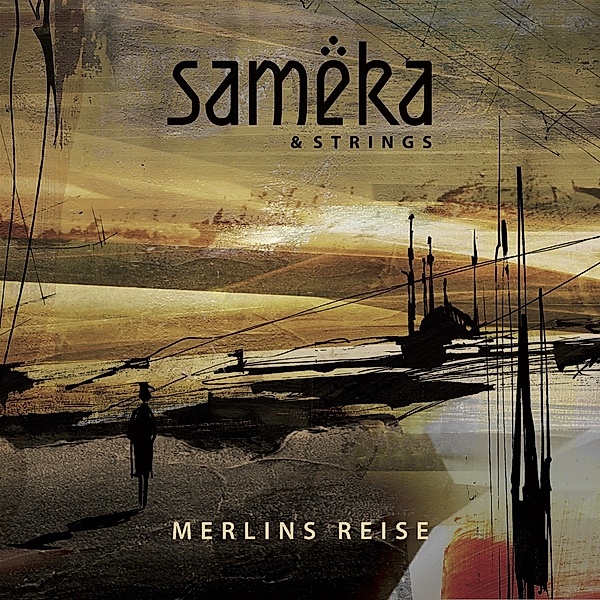 Sameka & Strings - Merlins Reise, Sameka