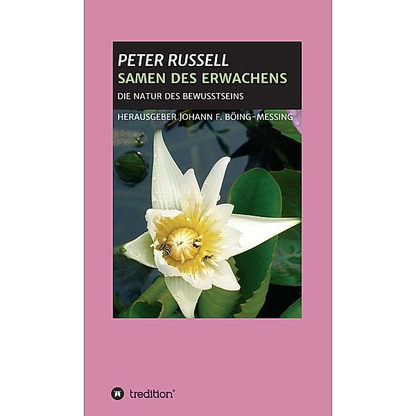 SAMEN DES ERWACHENS, Peter Russell