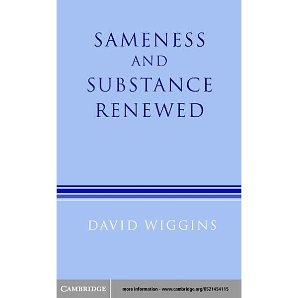 Sameness and Substance Renewed, David Wiggins