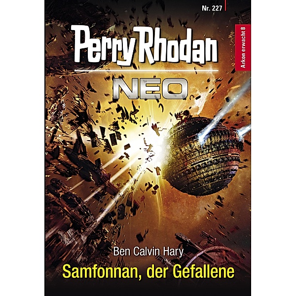 Samfonnan, der Gefallene / Perry Rhodan - Neo Bd.227, Ben Calvin Hary