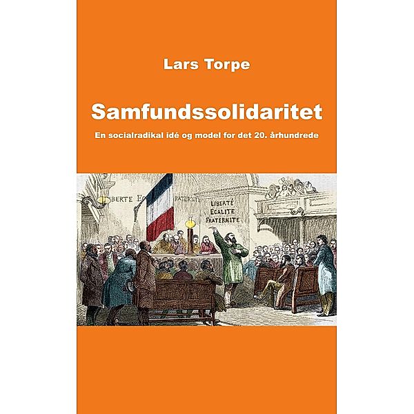 Samfundssolidaritet, Lars Torpe