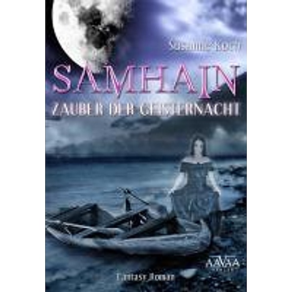 Samhain - Zauber der Geisternacht, Susanne Koch