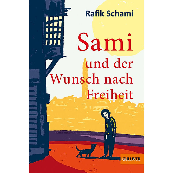 Sami und der Wunsch nach Freiheit, Rafik Schami