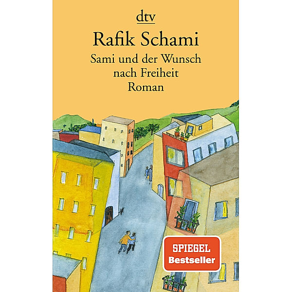 Sami und der Wunsch nach Freiheit, Rafik Schami