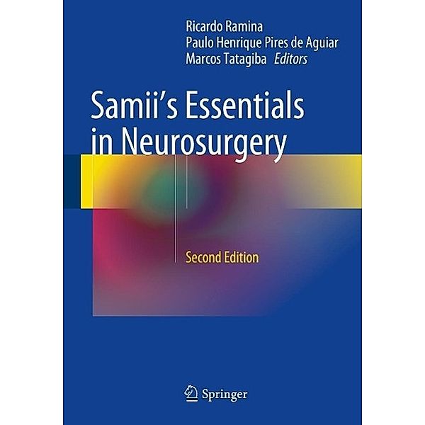 Samii's Essentials in Neurosurgery