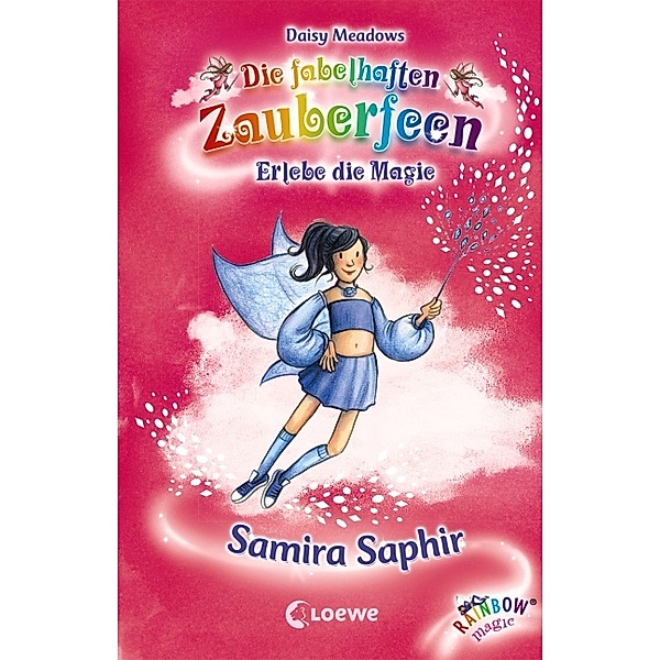 Samira Saphir / Die fabelhaften Zauberfeen Bd.27, Daisy Meadows