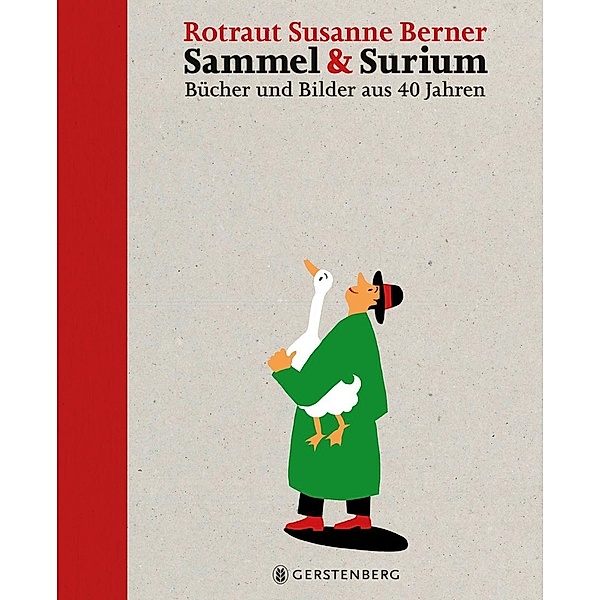 Sammel & Surium, Rotraut Susanne Berner