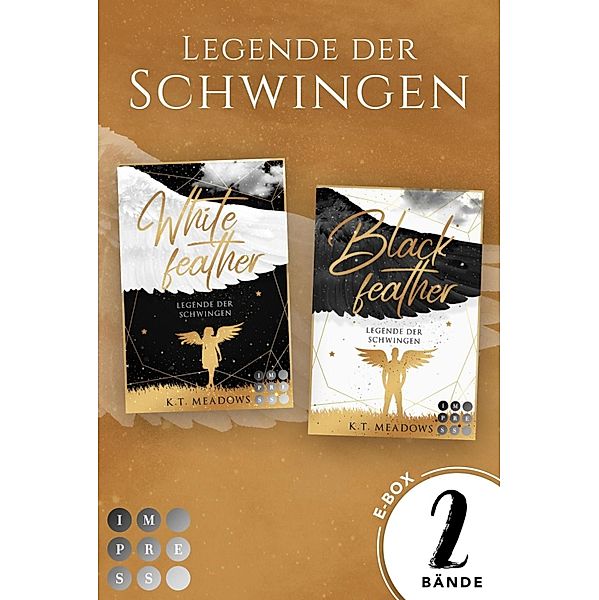 Sammelband der himmlisch-dramatischen Buchserie »Legende der Schwingen« (Legende der Schwingen) / Legende der Schwingen, K. T. Meadows