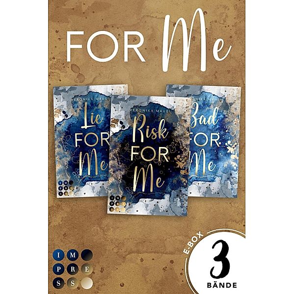 Sammelband der New Adult Romance (For-Me-Reihe) / For-Me-Reihe, Veronika Mauel