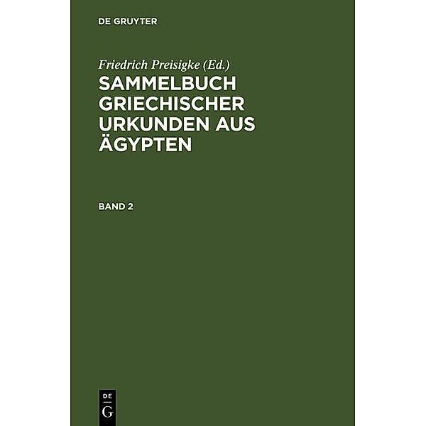 Sammelbuch griechischer Urkunden aus Ägypten. Band 2