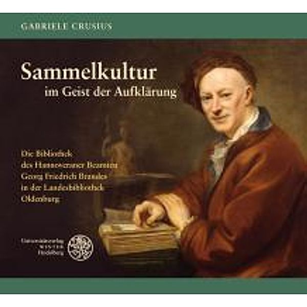 Sammelkultur im Geist der Aufklärung, Gabriele Crusius