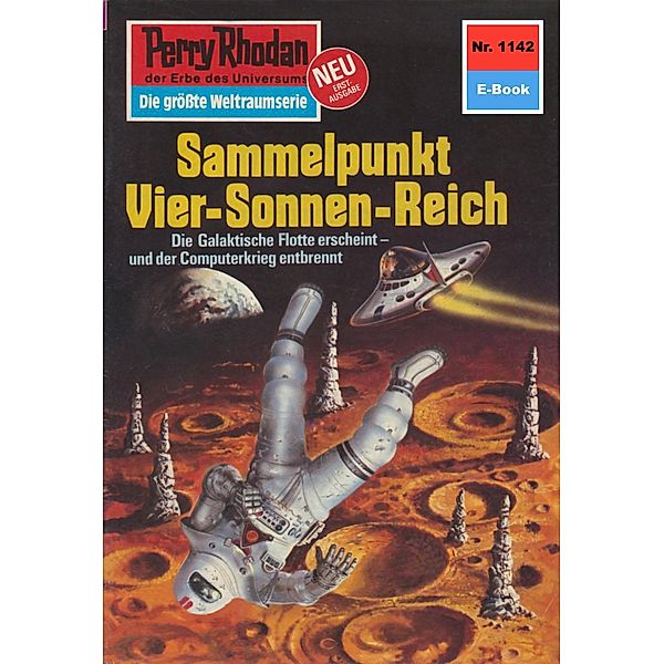 Sammelpunkt Vier-Sonnen-Reich (Heftroman) / Perry Rhodan-Zyklus Die endlose Armada Bd.1142, H. G. Ewers