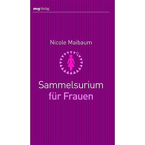 Sammelsurium für Frauen / MVG Verlag bei Redline, Nicole Maibaum