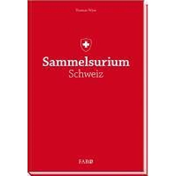 Sammelsurium Schweiz, Thomas Wyss