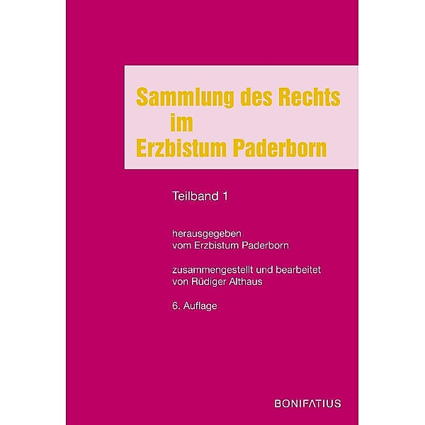 Sammlung des Rechts im Erzbistum Paderborn, Rüdiger Althaus