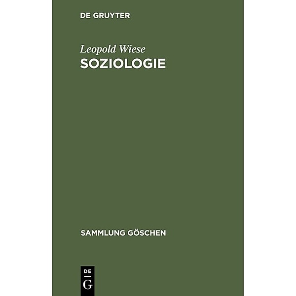 Sammlung Göschen / 101/101a / Soziologie, Leopold Wiese