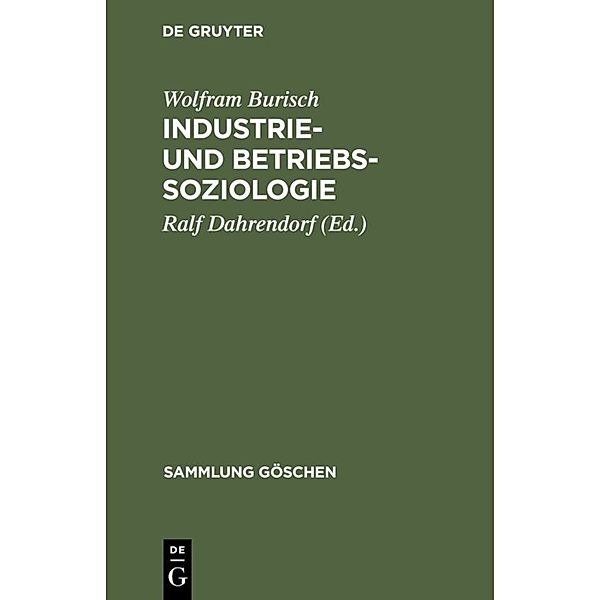 Sammlung Göschen / 103/103a / Industrie- und Betriebssoziologie, Wolfram Burisch