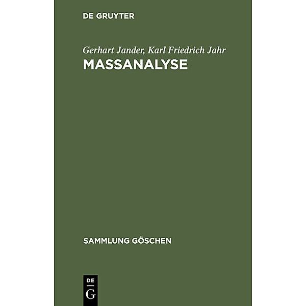 Sammlung Göschen / 221/221a / Massanalyse, Gerhart Jander, Karl Friedrich Jahr
