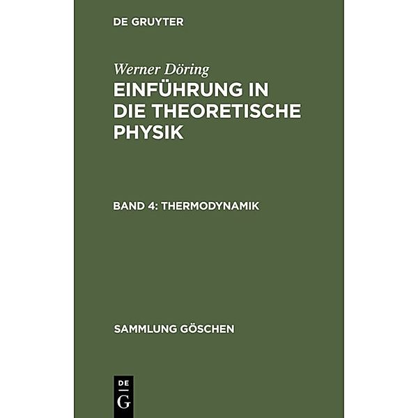 Sammlung Göschen / 374[a] / Thermodynamik, Werner Döring
