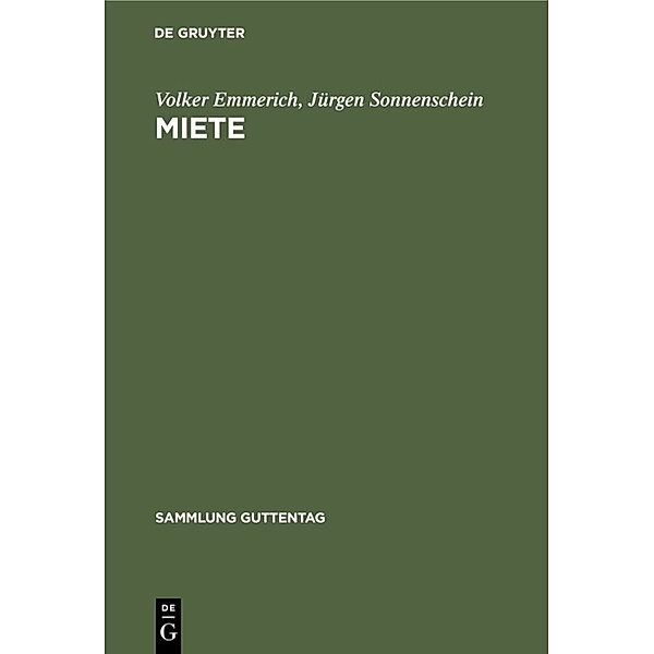 Sammlung Guttentag / Miete, Volker Emmerich, Jürgen Sonnenschein