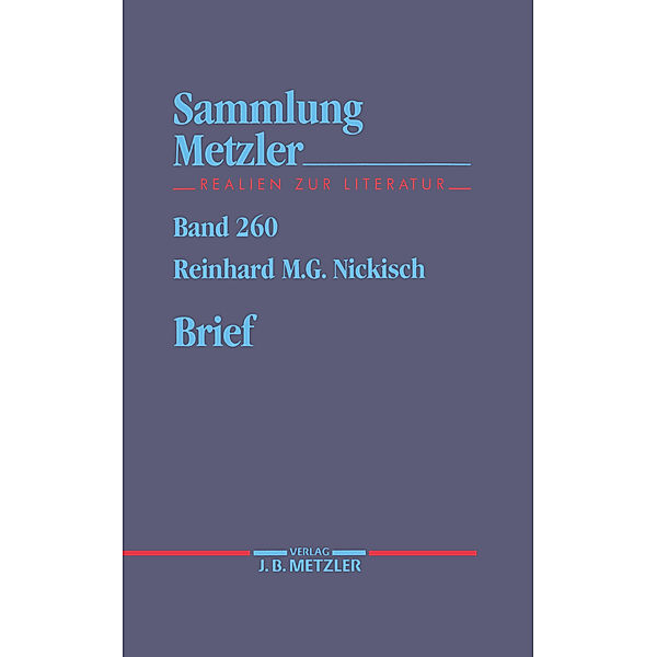 Sammlung Metzler: Brief, Reinhard M. Nickisch