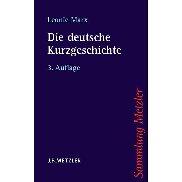 Sammlung Metzler: Die deutsche Kurzgeschichte, Leonie Marx