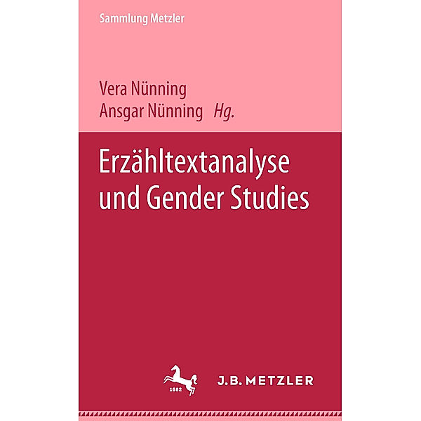 Sammlung Metzler: Erzähltextanalyse und Gender Studies