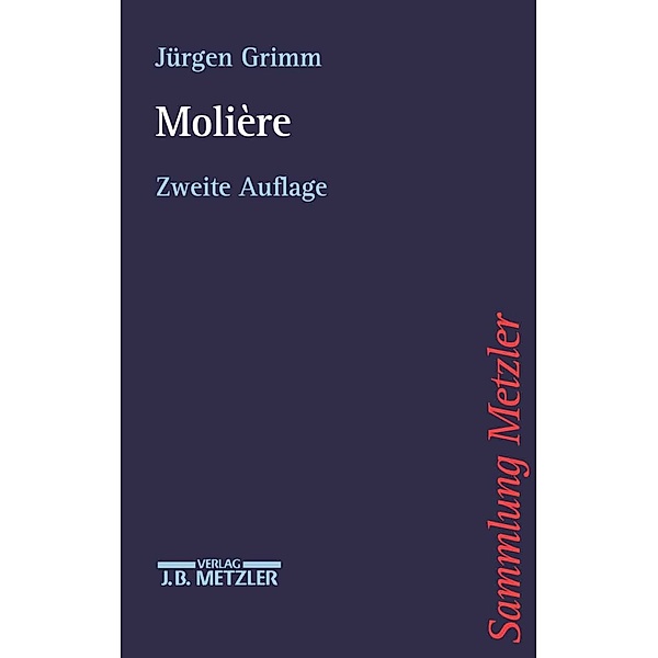 Sammlung Metzler: Molière, Jürgen Grimm