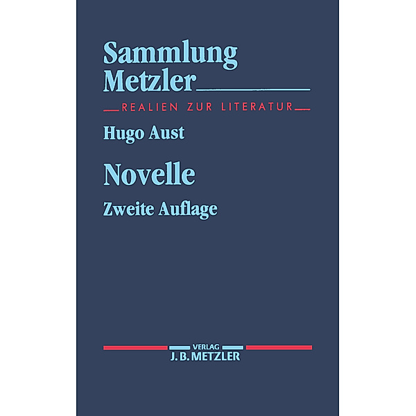 Sammlung Metzler: Novelle, Hugo Aust