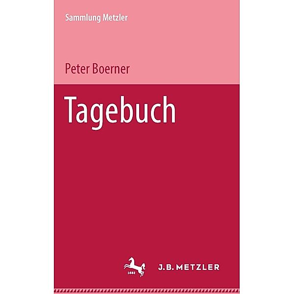 Sammlung Metzler: Tagebuch, Peter Boerner