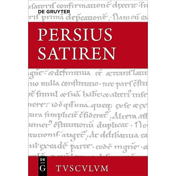 Sammlung Tusculum / Satiren, Aules Persius