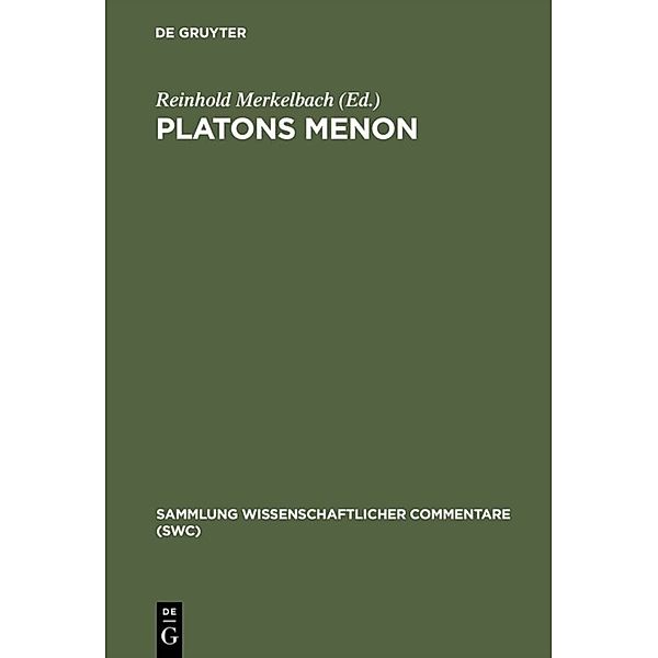Sammlung wissenschaftlicher Commentare (SWC) / Platons Menon