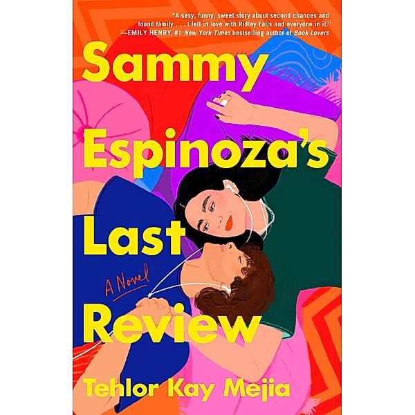 Sammy Espinoza's Last Review, Tehlor Kay Mejia