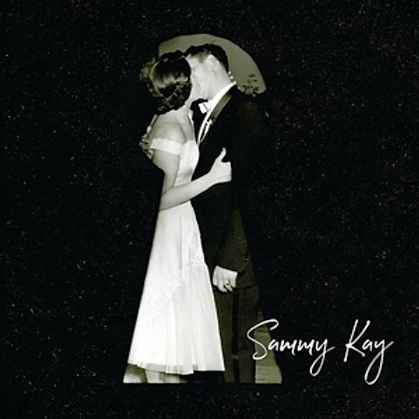 Sammy Kay (Vinyl), Sammy Kay
