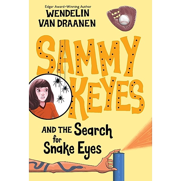 Sammy Keyes and the Search for Snake Eyes / Sammy Keyes Bd.7, Wendelin Van Draanen