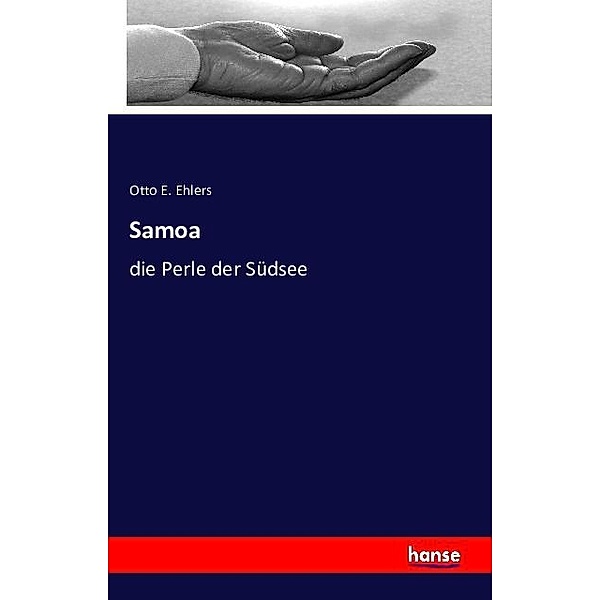 Samoa, Otto E. Ehlers