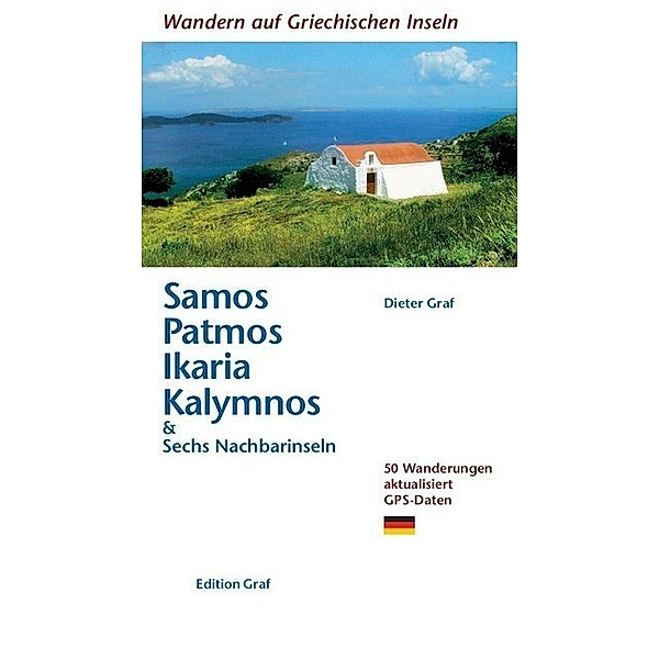 Samos, Patmos, Ikaria, Kalymnos & Sechs Nachbarinseln, Dieter Graf