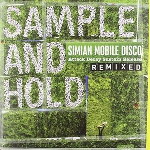 Sample And Hold: Attack Decay Sustain Release Rmx. (Vinyl), Simian Mobile Disco