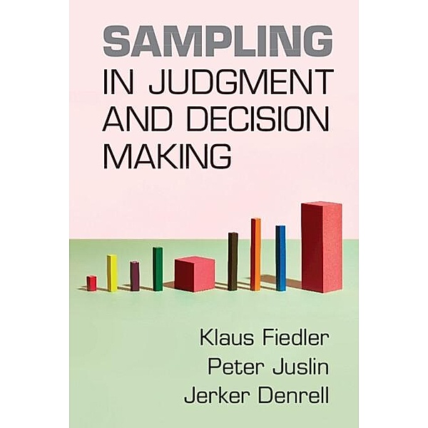 Sampling in Judgment and Decision Making