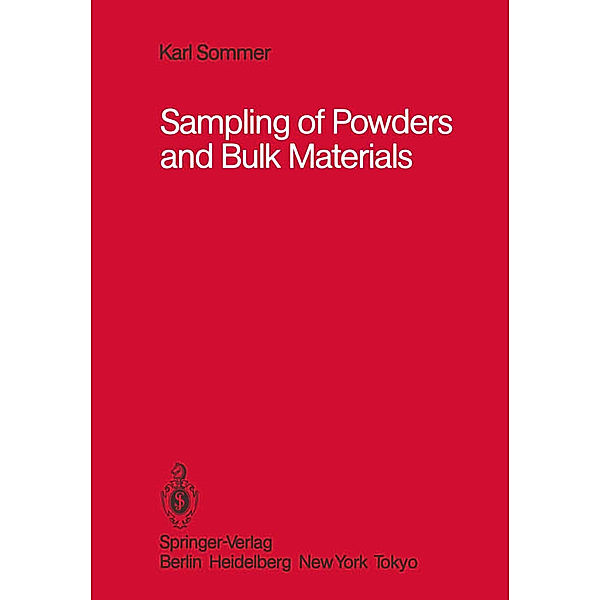 Sampling of Powders and Bulk Materials, Karl Sommer