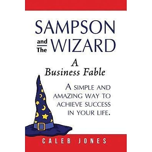 Sampson and the Wizard, Caleb Jones