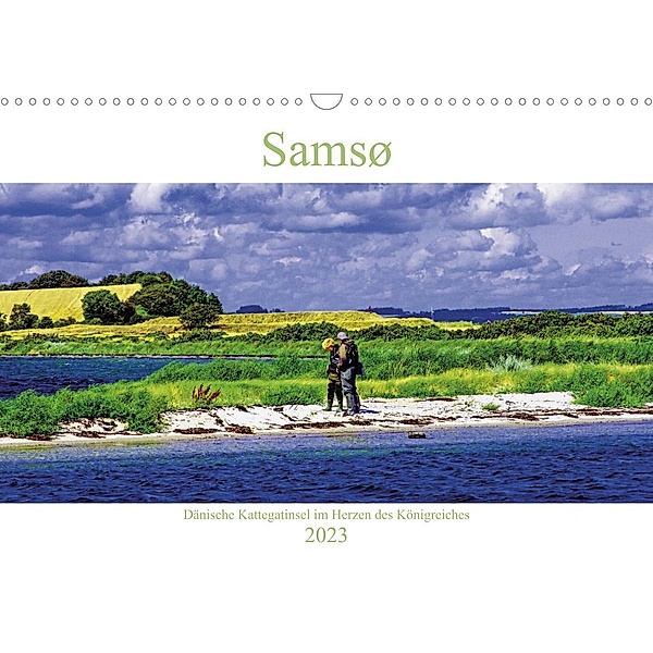 Samsø - Dänische Kattegatinsel im Herzen des Königreiches (Wandkalender 2023 DIN A3 quer), Kristen Benning