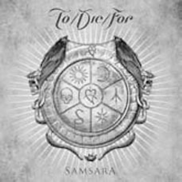 Samsara, To, Die, For