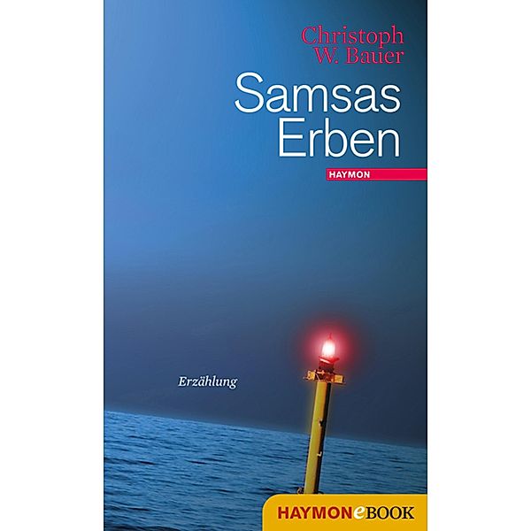Samsas Erben, Christoph W. Bauer