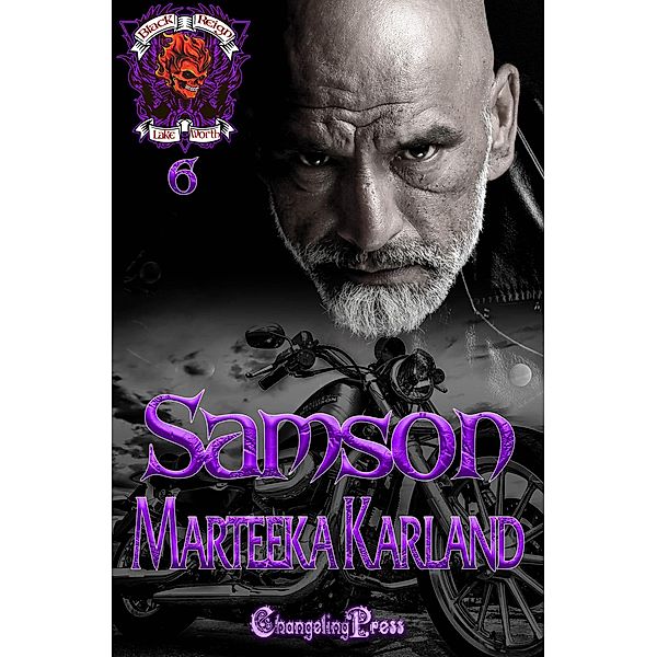 Samson (Black Reign MC, #6) / Black Reign MC, Marteeka Karland