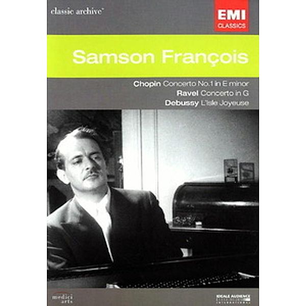 Samson Francois: Chopin/Ravel/Debussy, Samson François