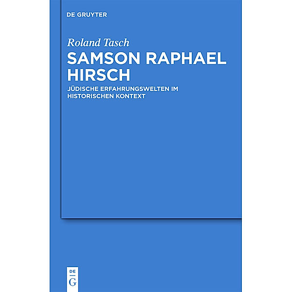 Samson Raphael Hirsch, Roland Tasch
