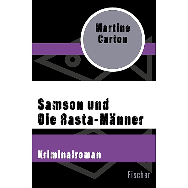 Samson und Die Rasta-Männer, Martine Carton